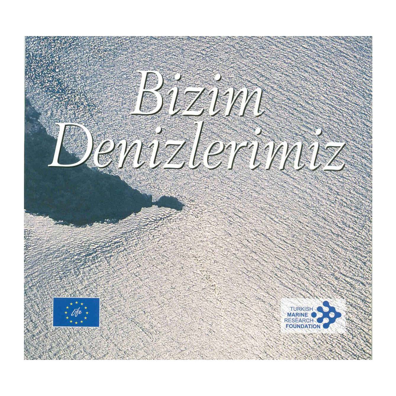 Bizim Denizlerimiz