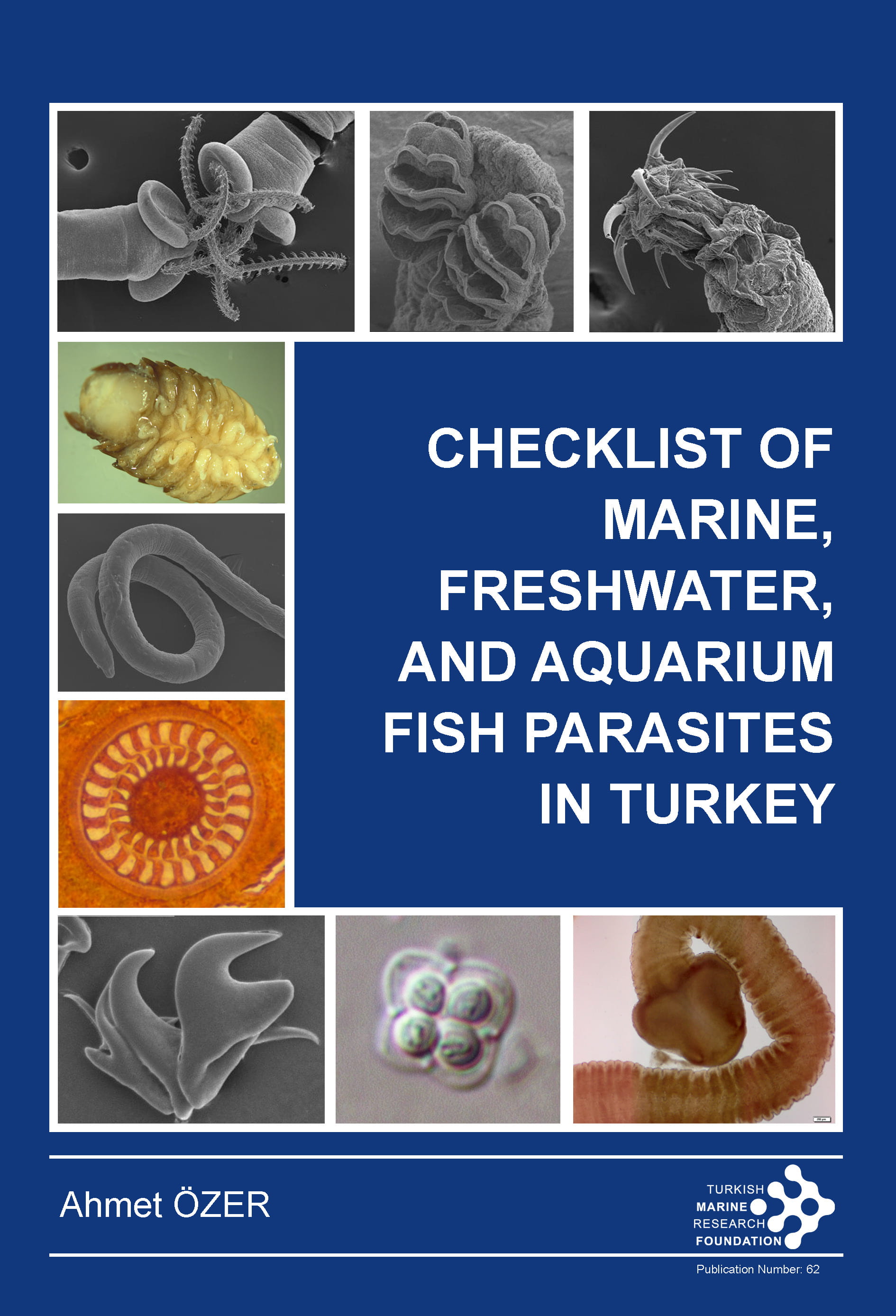 Checklist of Marine, Freshwater, and Aquarium Fish Parasites in Turkey