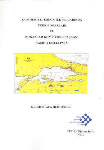 Turkish Straits and Straits Commission President Vasıf (Temel) Pasha