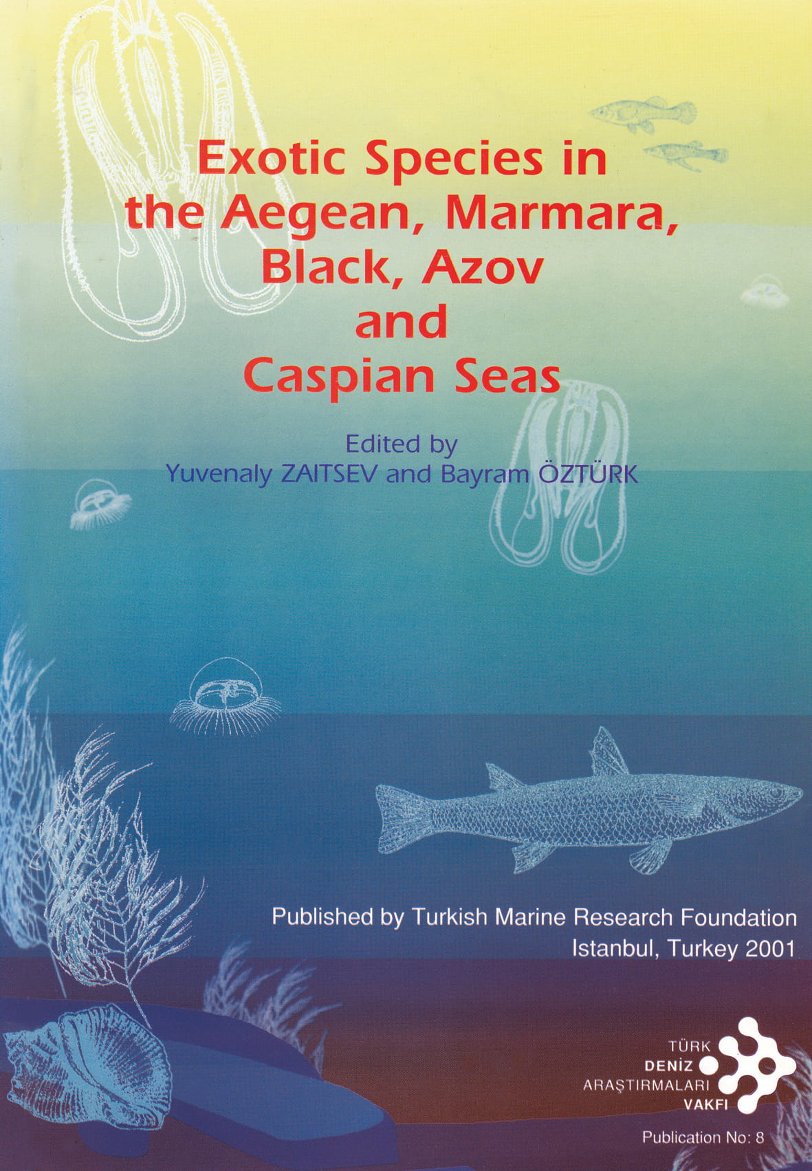 Exotic Species in the Marmara, Black, Azov and Caspian Seas
