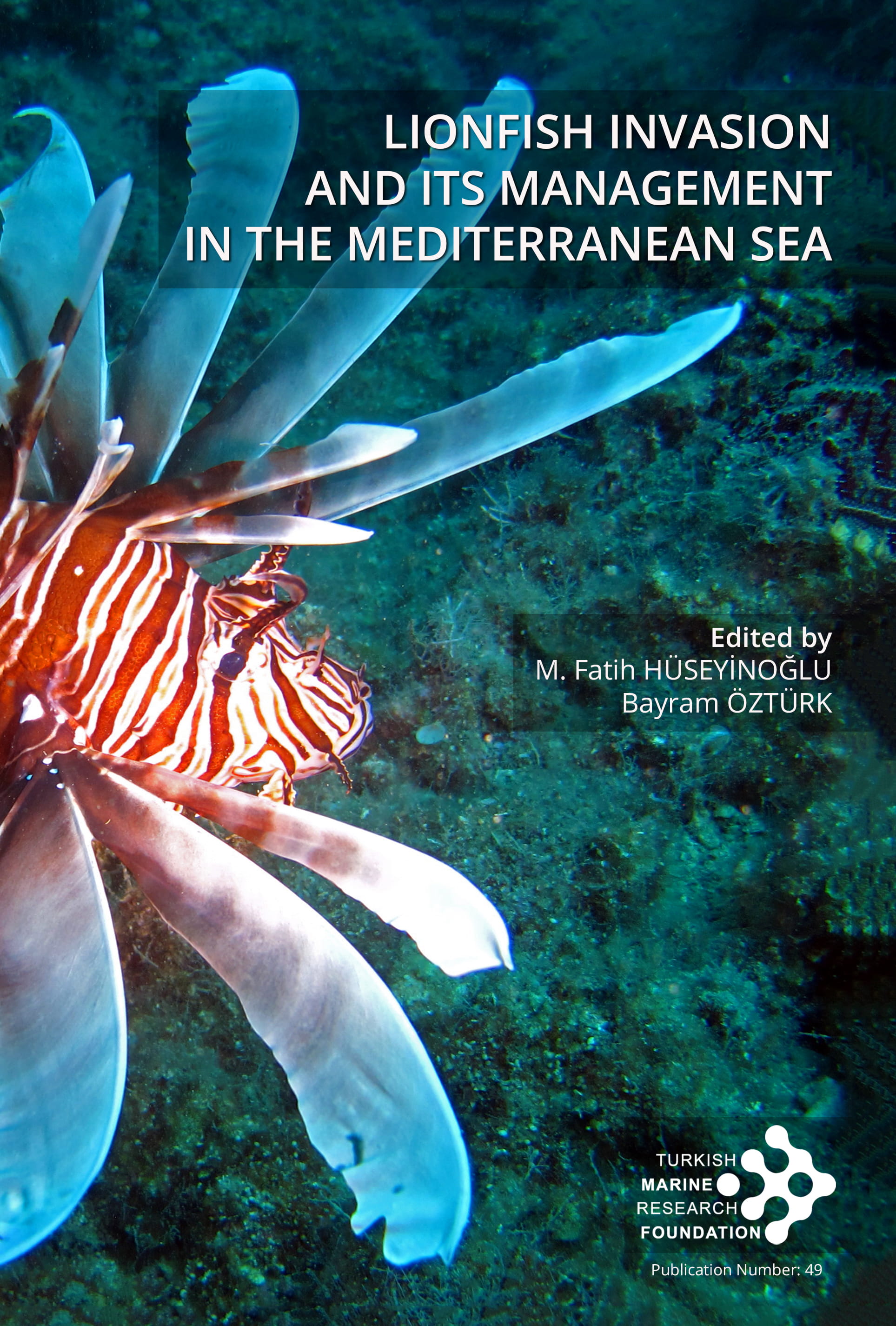 Lionfish Invasion and Its Management in the Mediterranean Sea