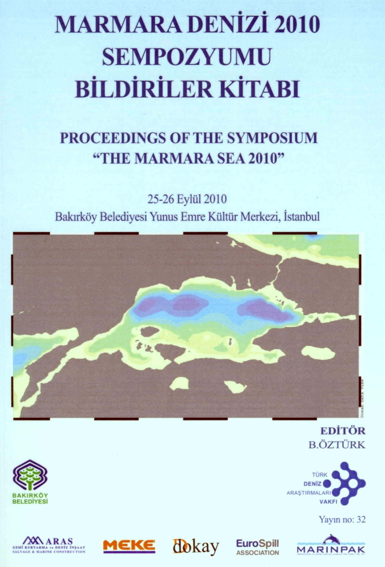 Marmara Denizi 2010 Sempozyumu Bildiriler Kitabı