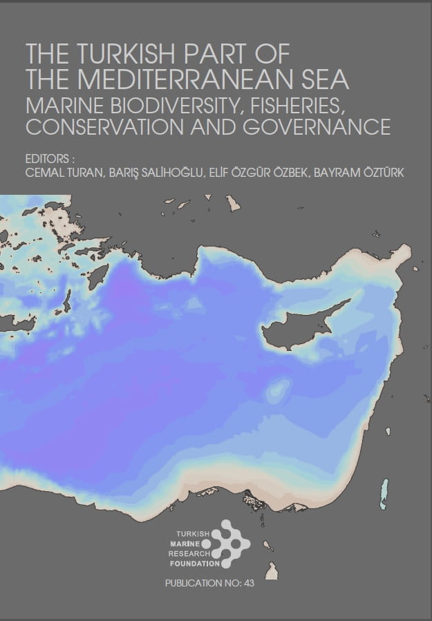 The Turkish Part of the Mediterranean Sea Marine Biodiversity, Fisheries, Conservation and Governance