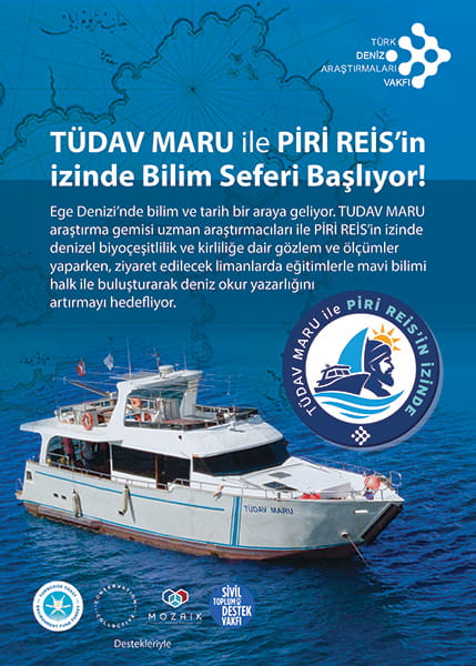 TÜDAV MARU ile PİRİ REİS'in İzinde