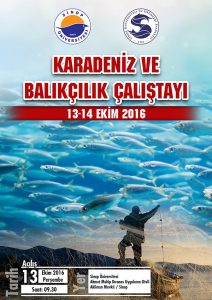 Karadeniz ve Balıkçılık Çalıştayı