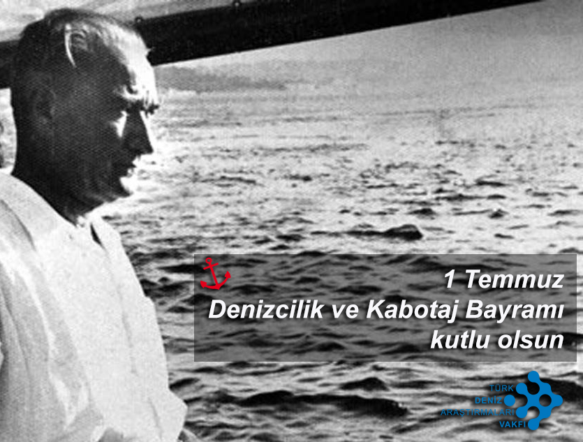 Denizcilik ve Kabotaj Bayramı