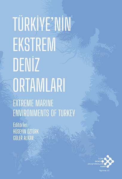 Basın Bülteni – Türkiye’nin Ekstrem Deniz Ortamları Kitabı Yayınlandı
