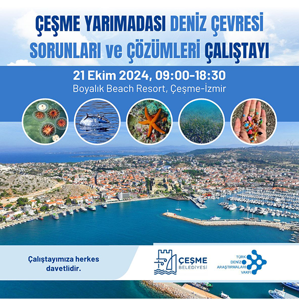 Basın Bülteni – Çeşme Yarımadası Deniz Çevresi Sorunları Ele Alınarak, Çözüm Önerileri Tartışıldı